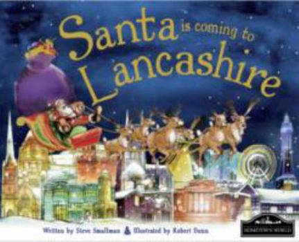 Hardcover Santa is Coming to Lancashire Book