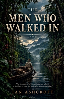 The Men Who Walked In