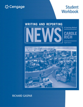 Paperback Student Workbook for Rich's Writing and Reporting News: A Coaching Method, 8th Book