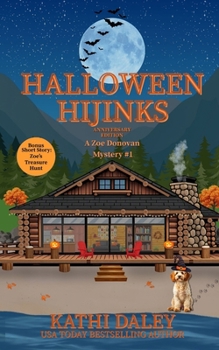 Halloween Hijinks - Book #1 of the Zoe Donovan Mystery