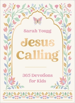 Paperback Jesus Calling: 365 Devotions for Kids (Deluxe Girls Edition) Book