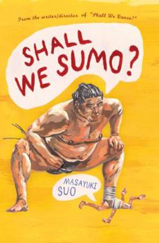 Paperback Shall We Sumo? Book