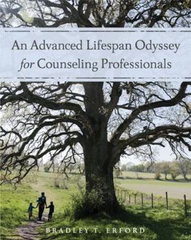 Hardcover An Advanced Lifespan Odyssey for Counseling Professionals Book