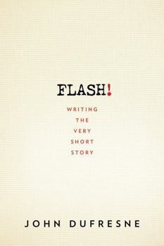 Paperback Flash!: Writing the Very Short Story Book