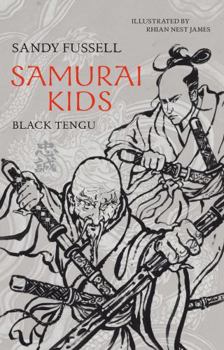 Black Tengu - Book #8 of the Samurai Kids