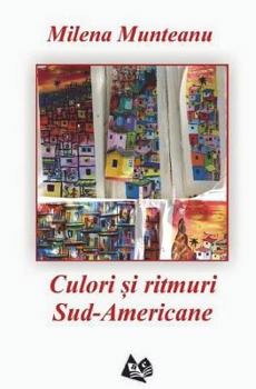 Paperback Culori Si Ritmuri Sud-Americane [Romanian] Book