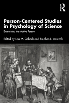Paperback Person-Centered Studies in Psychology of Science: Examining the Active Person Book