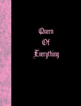 Paperback Queen Of Everything: Lined Notebook Book