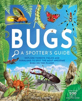 Hardcover Bugs: A Spotter's Guide Book