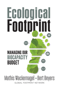Paperback Ecological Footprint: Managing Our Biocapacity Budget Book