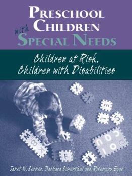 Hardcover Preschool Children with Special Needs: Children At-Risk, Children with Disabilities Book