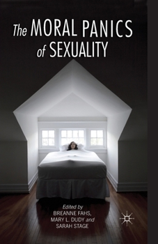 Paperback The Moral Panics of Sexuality Book