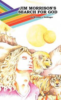 Hardcover Jim Morrison's Search for God Book
