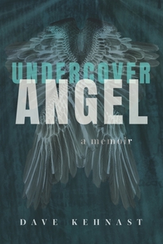 Paperback Undercover Angel: A Memoir Book