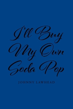 Paperback I'll Buy My Own Soda Pop Book