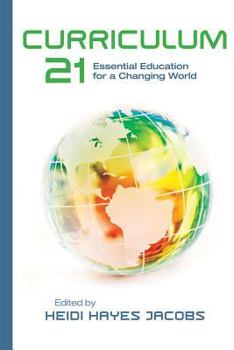 Paperback Curriculum 21: Essential Education for a Changing World Book