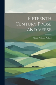 Paperback Fifteenth Century Prose and Verse Book