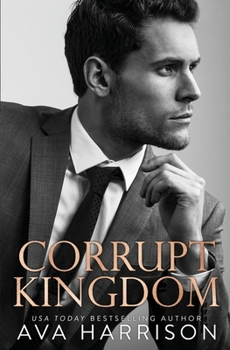 Paperback Corrupt Kingdom Book