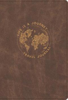 Diary Life Is a Journey Travel Journal Book