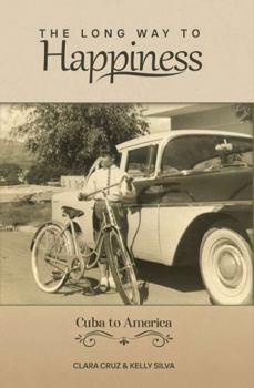 Hardcover The Long Way To Happiness Book