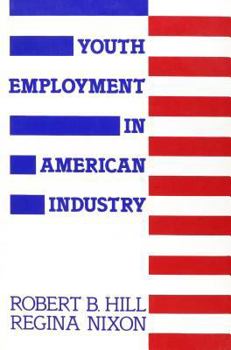 Paperback Youth Employment in American Industry Book