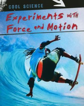 Paperback Experiments with Force and Motion Book