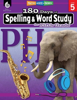Paperback 180 Days of Spelling and Word Study for Fifth Grade: Practice, Assess, Diagnose Book