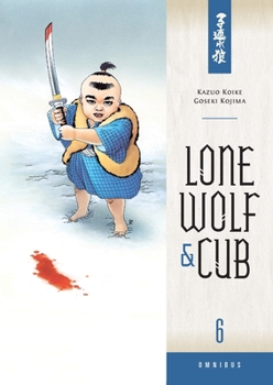 Paperback Lone Wolf and Cub Omnibus, Volume 6 Book