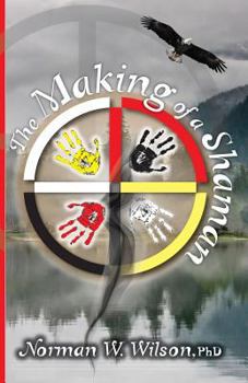 The Making of a Shaman