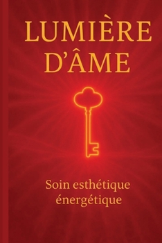Paperback Lumière d'âme [French] Book
