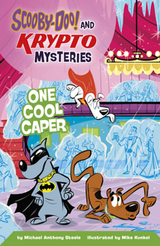 One Cool Caper (Scooby-Doo! and Krypto Mysteries)