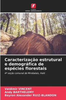 Paperback Caracterização estrutural e demográfica de espécies florestais [Portuguese] Book