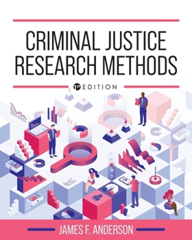 Paperback Criminal Justice Research Methods Book