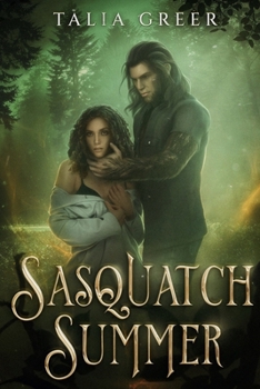Sasquatch Summer - Book #1 of the Wild Wanderings