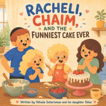 Paperback Racheli, Chaim, and the Funniest Cake ever Book