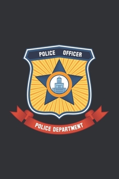 Paperback Police Officer Notebook, Fun Play Journal For Boys & Girls: 6x9 Journal for Writing Down Daily Habits, Diary, Notebook, Gag Gift -120 Pages-( Police B Book