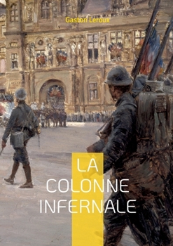Paperback La colonne infernale: Tome II [French] Book