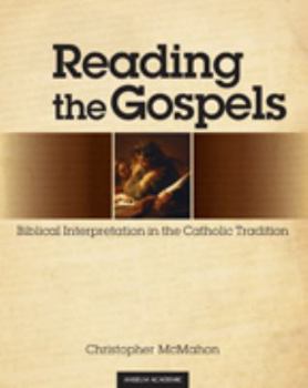 Hardcover Reading the Gospels Book