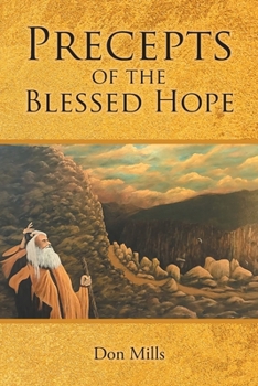 Paperback Precepts of the Blessed Hope Book