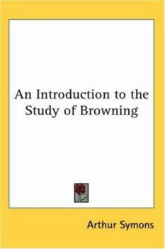 Paperback An Introduction to the Study of Browning Book