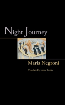 Hardcover Night Journey (The Lockert Library of Poetry in Translation) Book