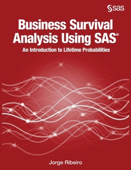 Paperback Business Survival Analysis using SAS Book