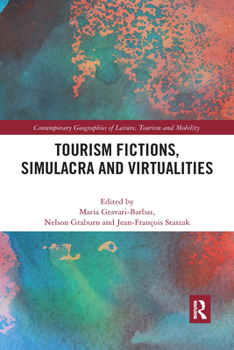 Paperback Tourism Fictions, Simulacra and Virtualities Book