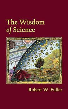 Paperback The Wisdom of Science Book