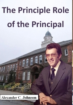 Hardcover The Principle Role of the Principal Book