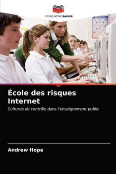 Paperback École des risques Internet [French] Book