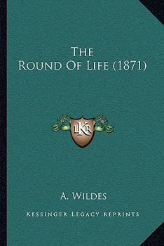The Round of Life