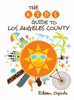 Paperback Kid's Guide to Los Angeles County Book
