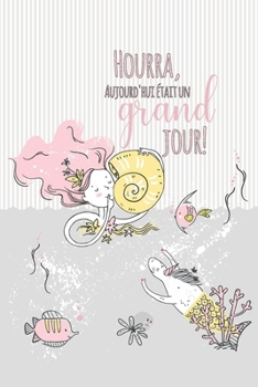 Mon journal: journal de pleine conscience pour les enfants: cahier d'exercices pour un mode de vie positif - livre à completér pendant 4 mois - livre-cadeau pour filles sirène - motif (French Edition)