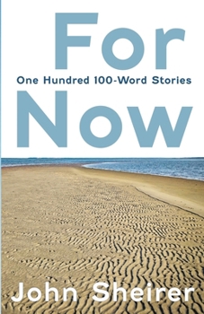 Paperback For Now: One Hundred 100-Word Stories Book